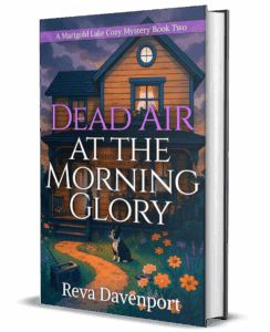 Dead Air at the Morning Glory: A Marigold Lake Cozy Mystery Series